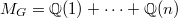 $M_G=\mathbb{Q}(1)+ \cdots+ \mathbb{Q}(n)$