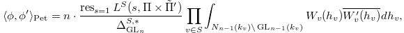 $$\langle \phi,\phi'\rangle_\mathrm{Pet}=n\cdot\frac{\res_{s=1} L^S(s,\Pi\times \tilde \Pi')}{\Delta_{\GL_n}^{S,*}}\prod_{v\in S}\int_{N_{n-1}(k_v)\backslash \GL_{n-1}(k_v)}W_v(h_v)\overline{W_v'(h_v)}dh_v,$$