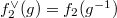 $f_2^\vee(g)=f_2(g^{-1})$